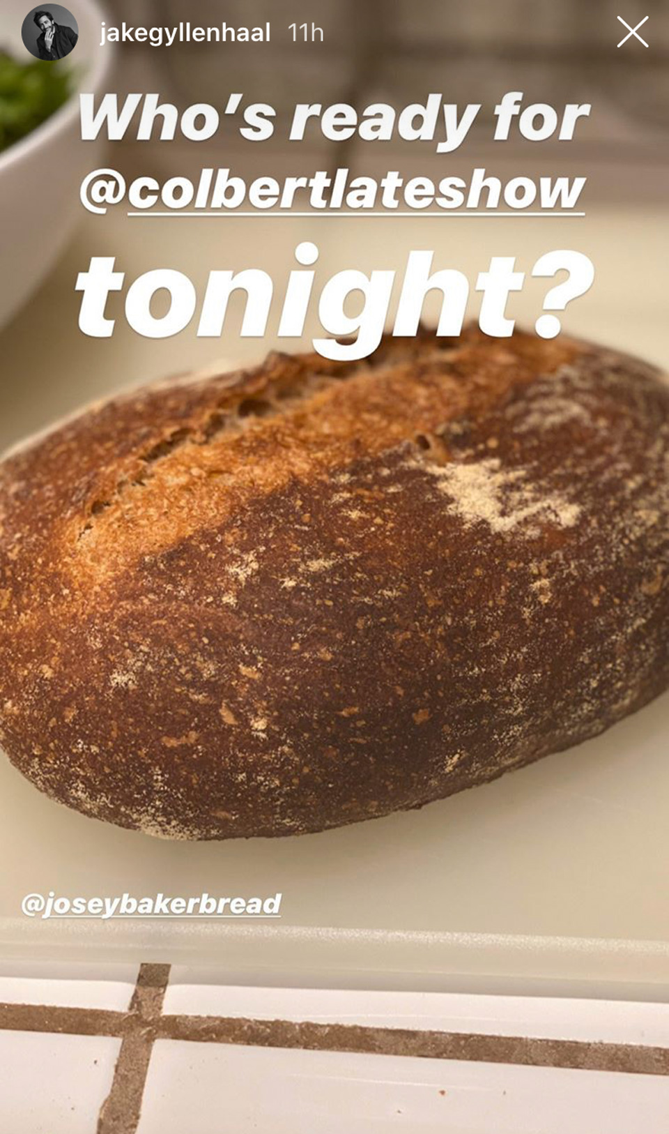 Jake Gyllenhaal quarantine bread